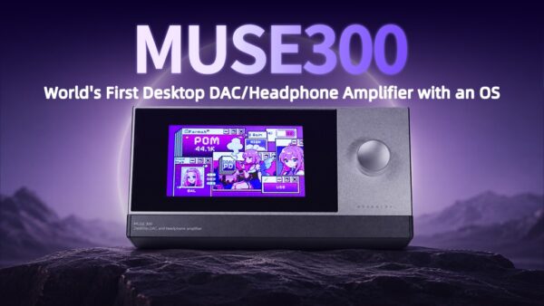 【製品レビュー】MUSE HiFi Muse 300 ～世界初の専用OS搭載デスクトップDAC～